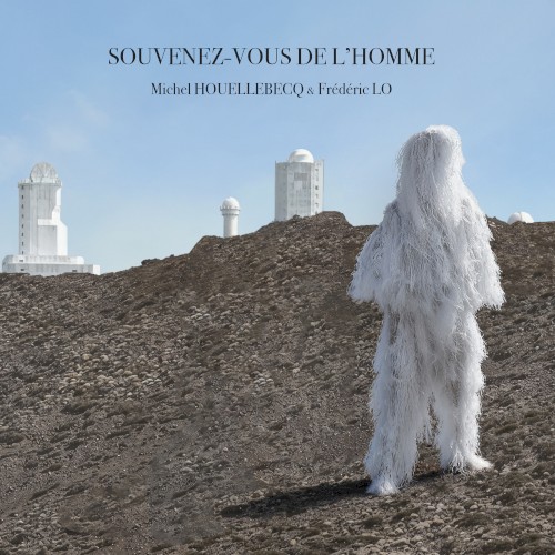 Souvenez-vous de l’homme