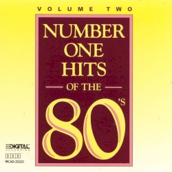 Number One Hits of the 80s Volume 2
