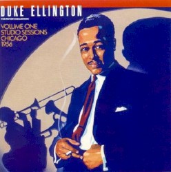 The Private Collection, Volume 1: Studio Sessions, Chicago 1956