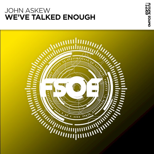 We’ve Talked Enough
