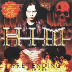 Pretending With Fire