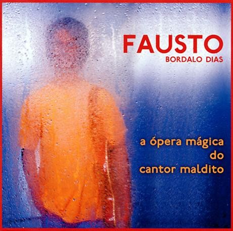 A Ópera Mágica Do Cantor Maldito
