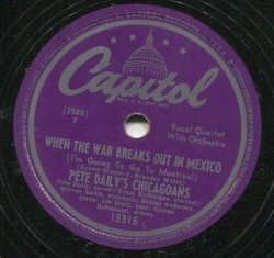 When the War Breaks Out in Mexico (I’m Going to Montreal) / Circus Slide