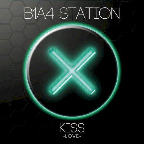B1A4 Station Kiss