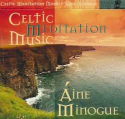 Celtic Meditation Music