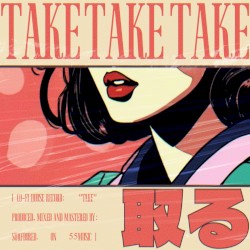 TAKE