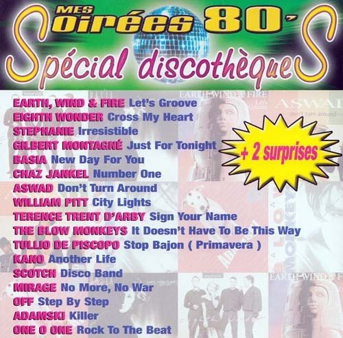 Mes Soirées 80's Spécial Discothèque Numéro 5