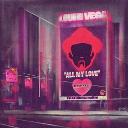 All My Love (remixes)