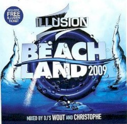 Illusion Presents Beachland 2009