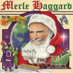 I Wish I Was Santa Claus