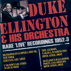 Rare Live Recordings 1952-1953