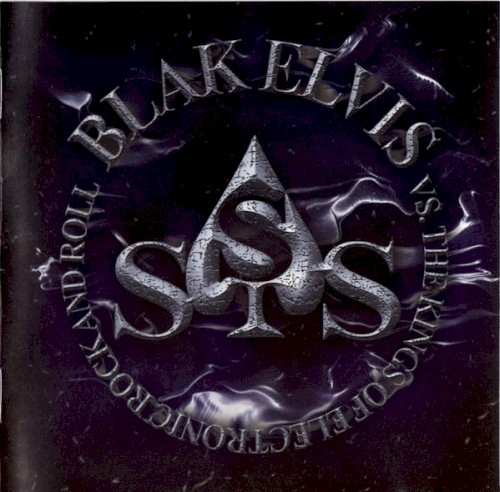 Blak Elvis vs. The Kings of Electronic Rock and Roll