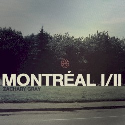 Montréal I/II