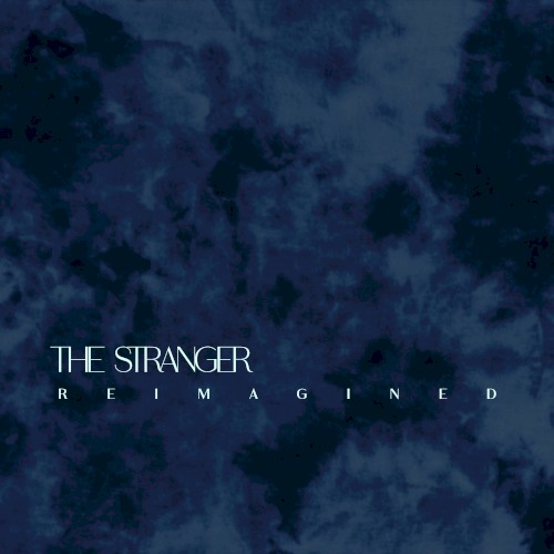 The Stranger (reimagined)