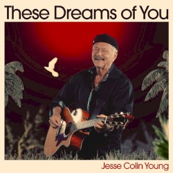 These Dreams of You