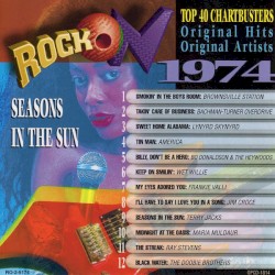 Rock On 1974: Seasons in the Sun