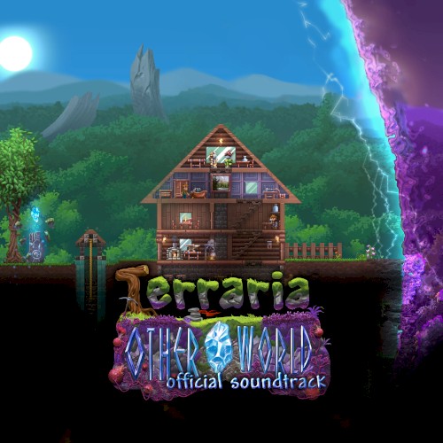 Terraria: Otherworld Official Soundtrack