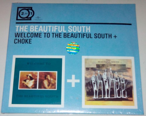 2 for 1: Welcome to the Beautiful South + Choke