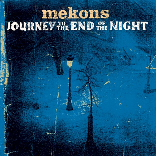 Journey to the End of the Night