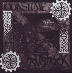 Hellshock / Consume