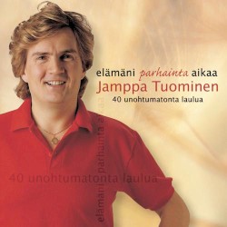 Elämäni parhainta aikaa - 40 unohtumatonta laulua