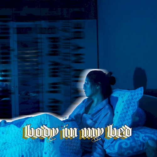 Body In My Bed