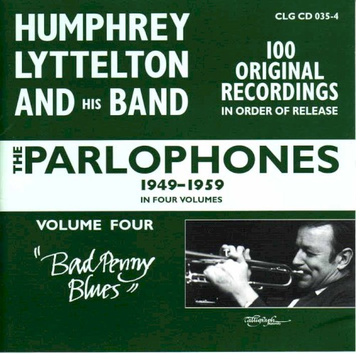 The Parlophones, 1949-59, Volume 4: "Bad Penny Blues"