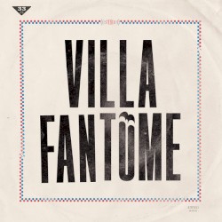 Villa Fantôme