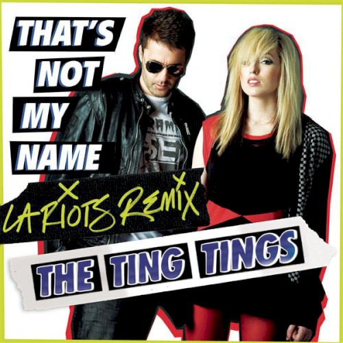 That's Not My Name (LA Riots remix)