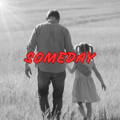 Someday