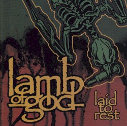 Laid to Rest