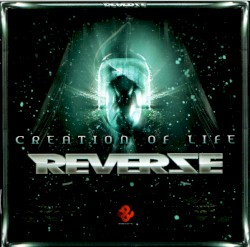 Reverze 2009: Creation of Life