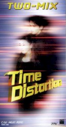 TIME DISTORTION