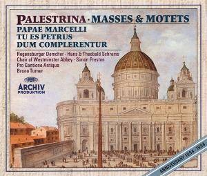 Masses & Motets (Papae Marcelli / Tu Es Petrus / Dum Complerentur)