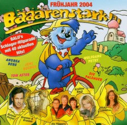 Bääärenstark!!! Frühjahr 2004