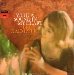 With a Sound in My Heart
