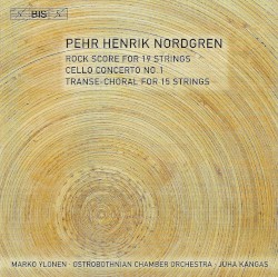 Rock Score for 19 Strings / Cello Concerto no. 1 / Transe-Choral for 15 Strings