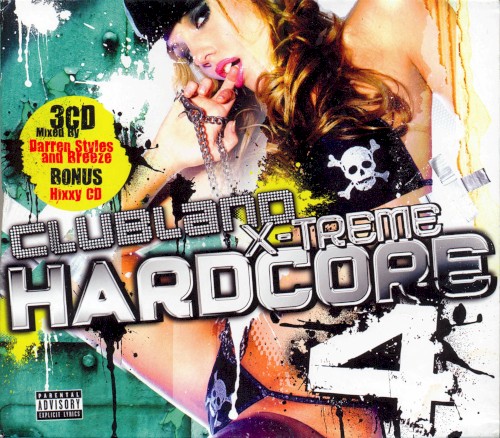 Clubland X-Treme Hardcore 4
