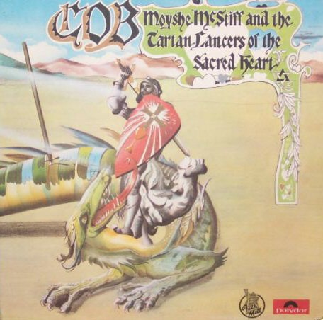 Moyshe McStiff and the Tartan Lancers of the Sacred Heart