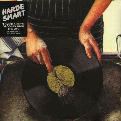 Harde smart: Flemish & Dutch Grooves From the 70’s