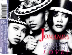 Don't You Want My Love?