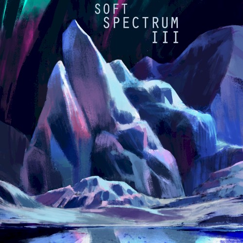Soft Spectrum III