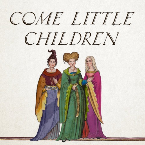 Come Little Children