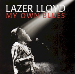 My Own Blues
