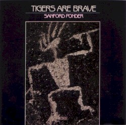Tigers are Brave