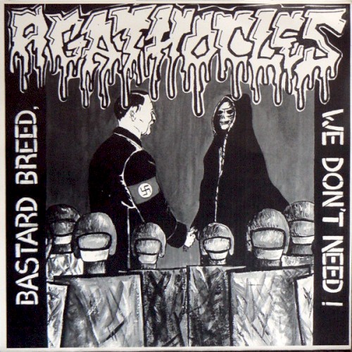 Bastard Breed, We Don't Need! / The Mirror of Our Society