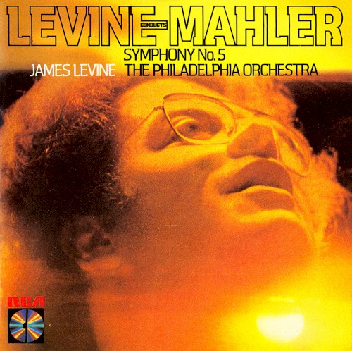 Levine conducts Mahler: Symphony no. 5