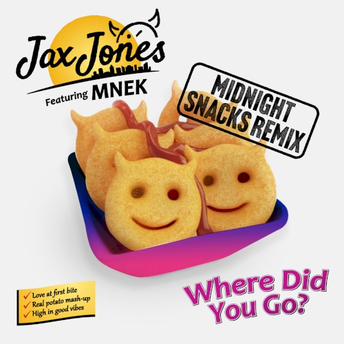 Where Did You Go? Midnight Snacks Remix