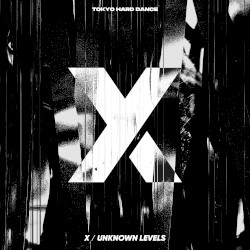X / UNKNOWN LEVELS