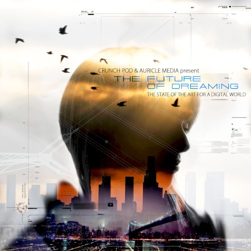 The Future of Dreaming
